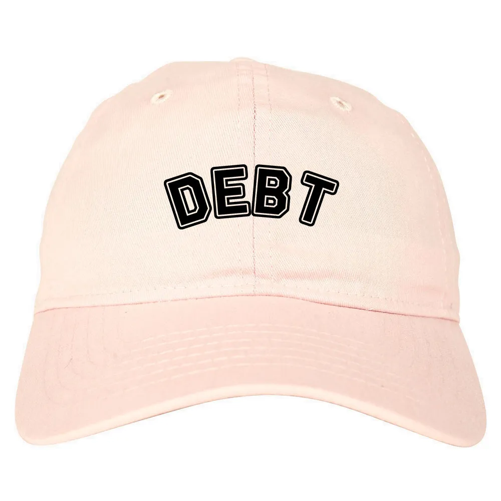 Debt Life Dad Hat