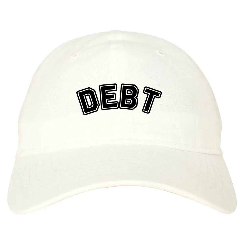 Debt Life Dad Hat